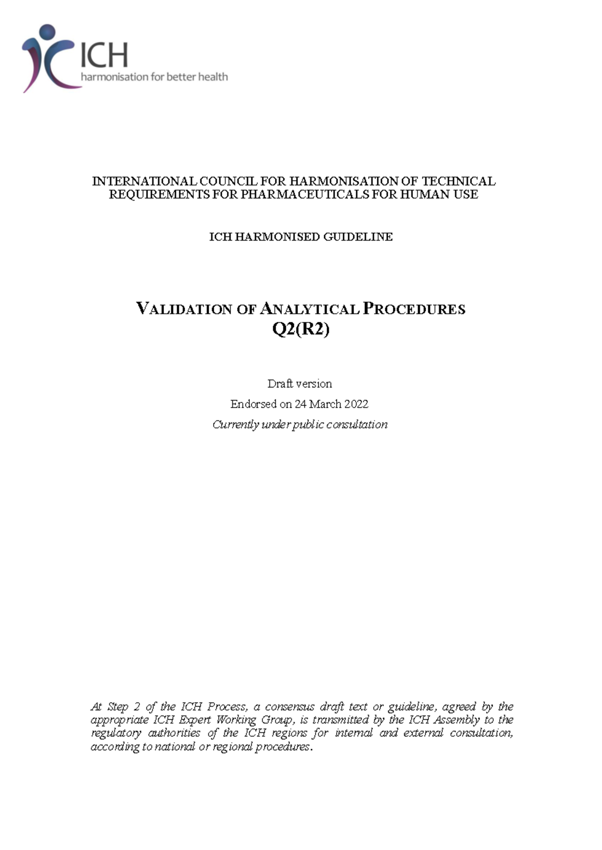 ICH Q2-R2 Document Step2 Guideline 2022 0324 - INTERNATIONAL COUNCIL ...