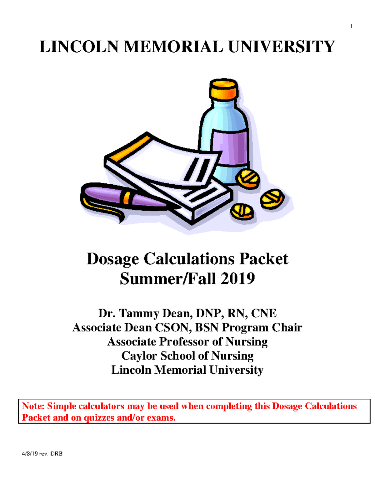 Math for nurses 3 - math notes - 1 LINCOLN MEMORIAL UNIVERSITY Dosage ...