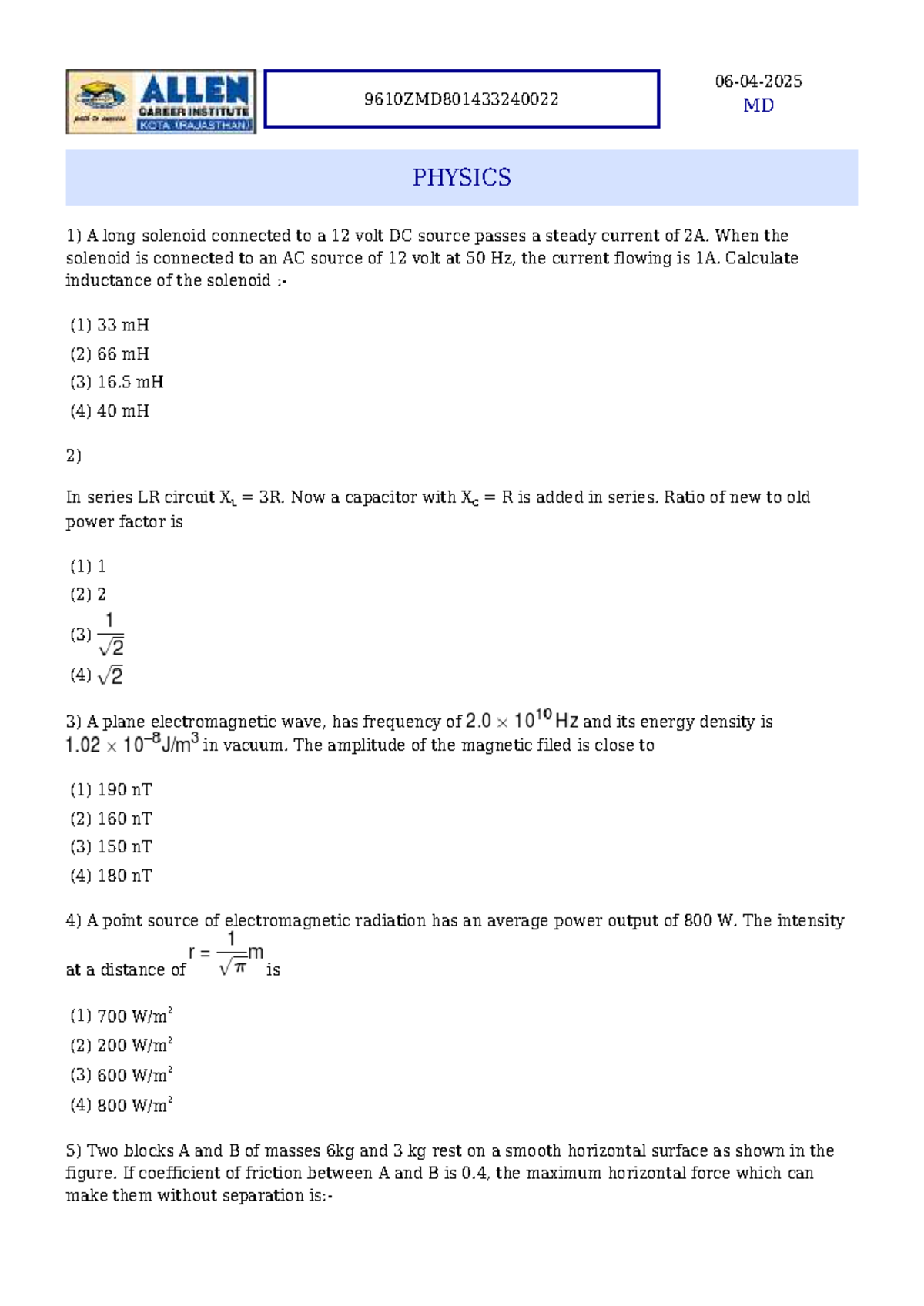 Solution - 9610ZMD801433240022 Physics Test Questions & Solutions - Studocu