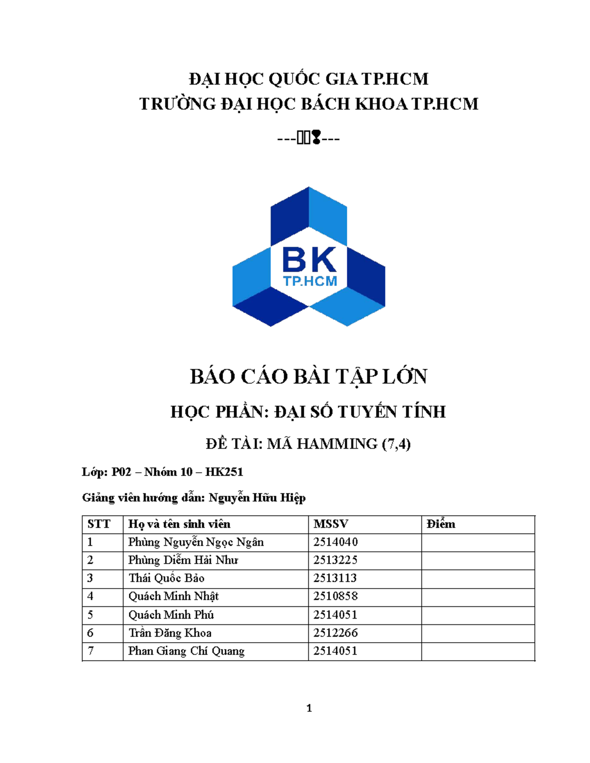 Báo cáo Bài Tập Lớn: Mã Hamming (7,4) - Học Phần Đại Số Tuyến Tính ...