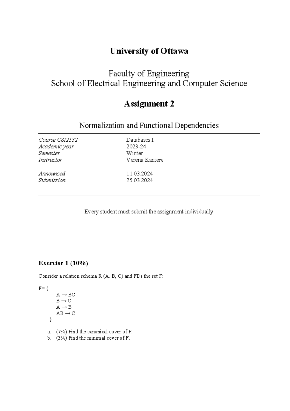 CSI2132 Assignment 2: Normalization & FDs - Winter 2024 - Studocu