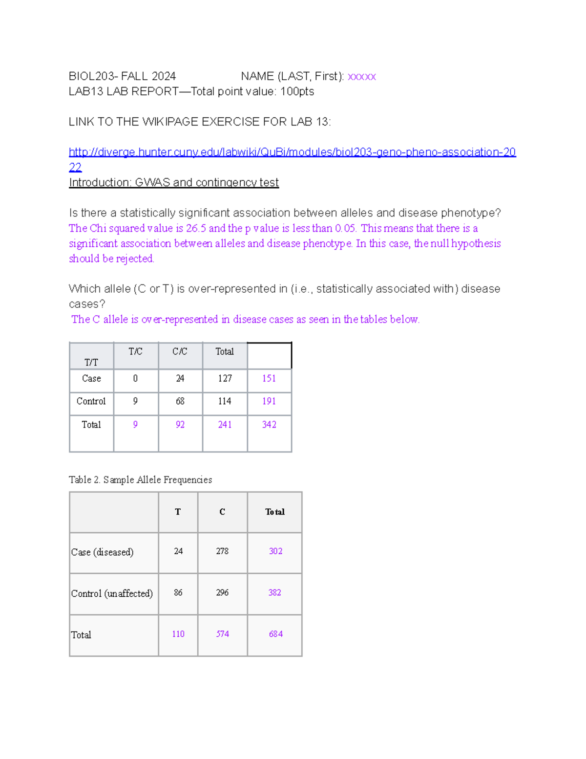 BIOL203 Report 4 - BIOL203- FALL 2024 NAME (LAST, First): xxxxx LAB13 ...