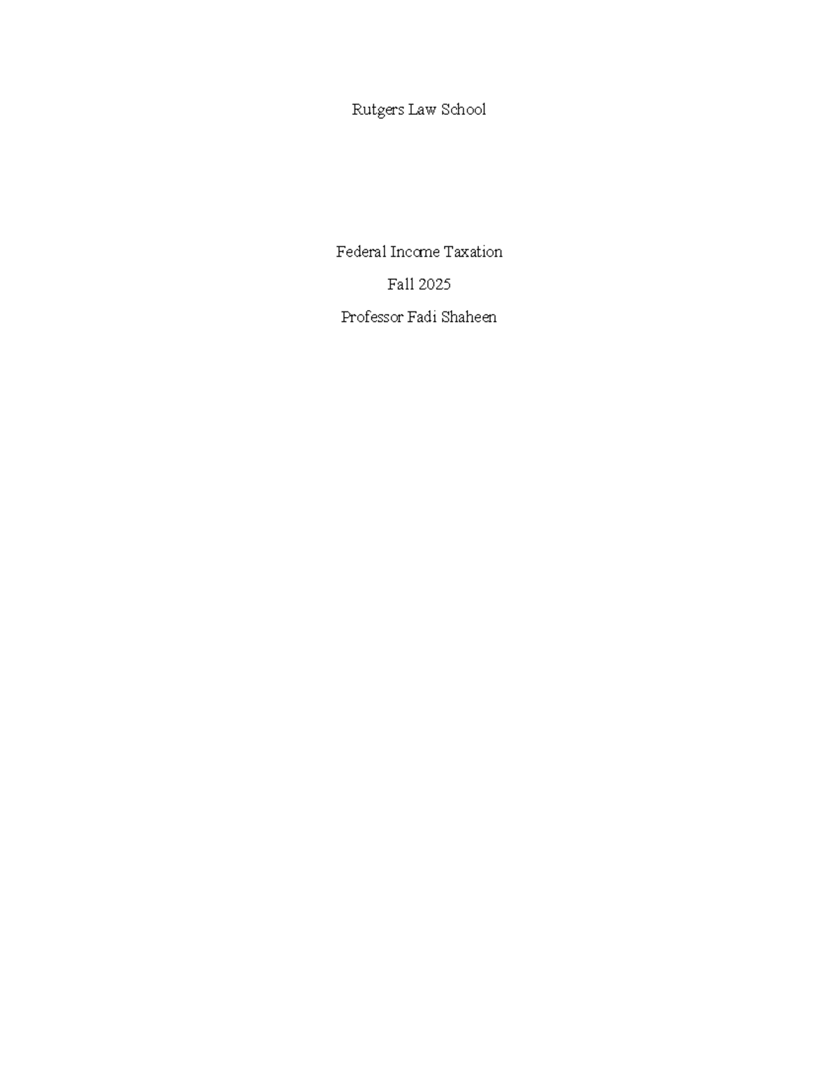 Federal Income Taxation - Fall 2025 Syllabus - Studocu