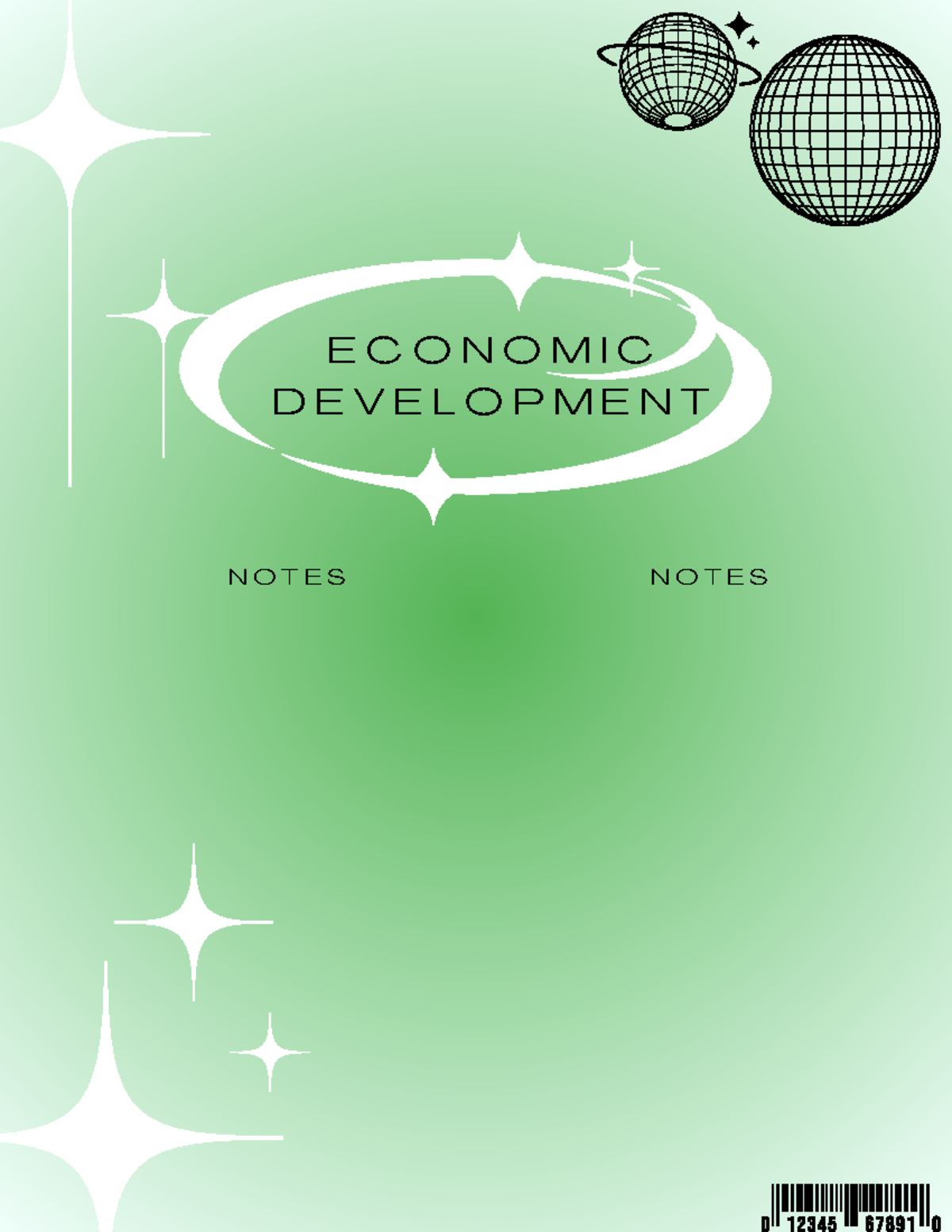 ECON 101: Comprehensive Economic Development Notes and Concepts - Studocu
