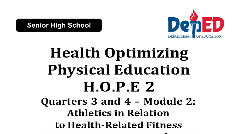 HOPE 2 Q3 & Q4 Module 2: Athletics & Fitness for SHS - Studocu