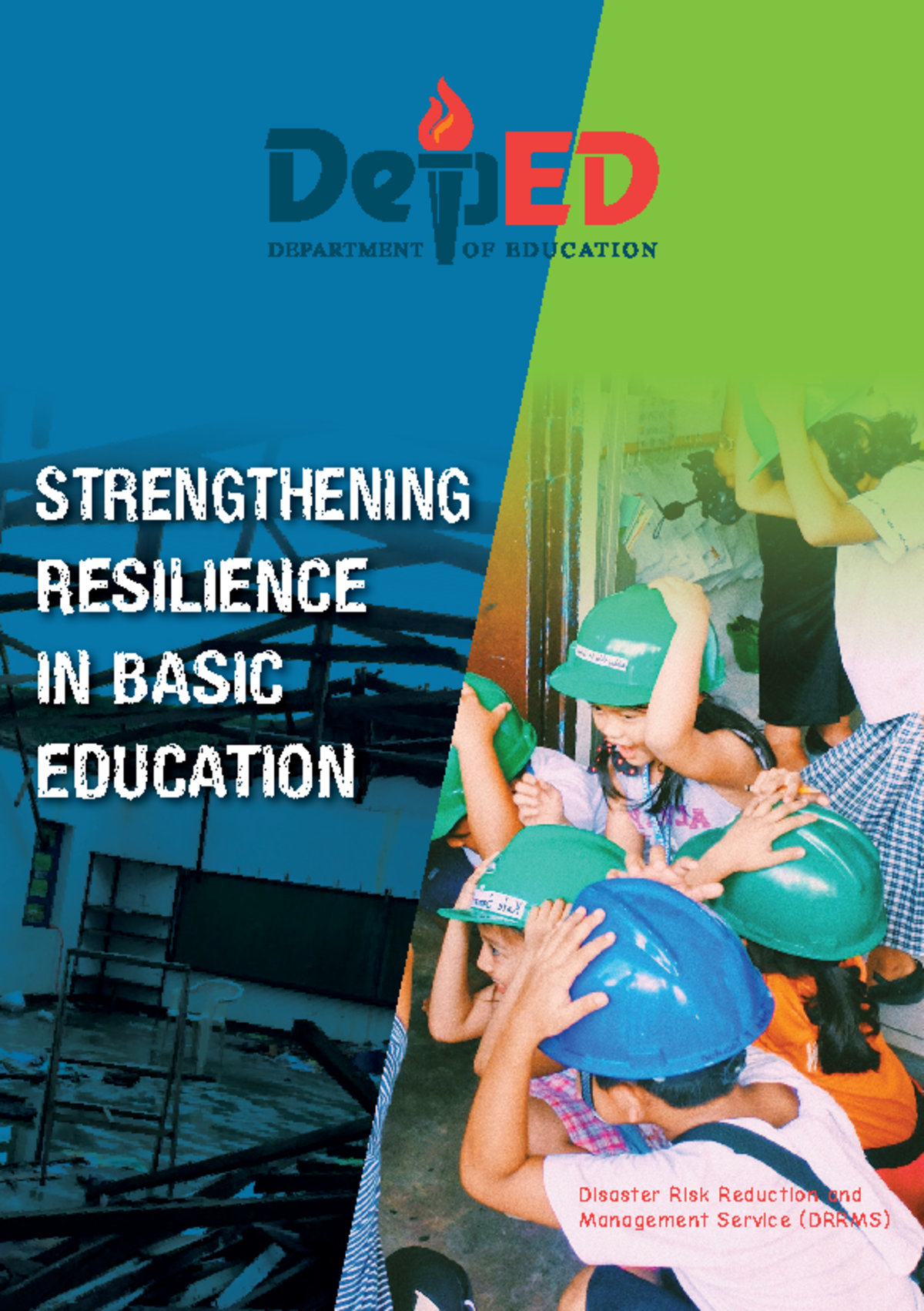 Drrms-Brochure - It will help you - STRENGTHENING RESILIENCE IN BASIC ...