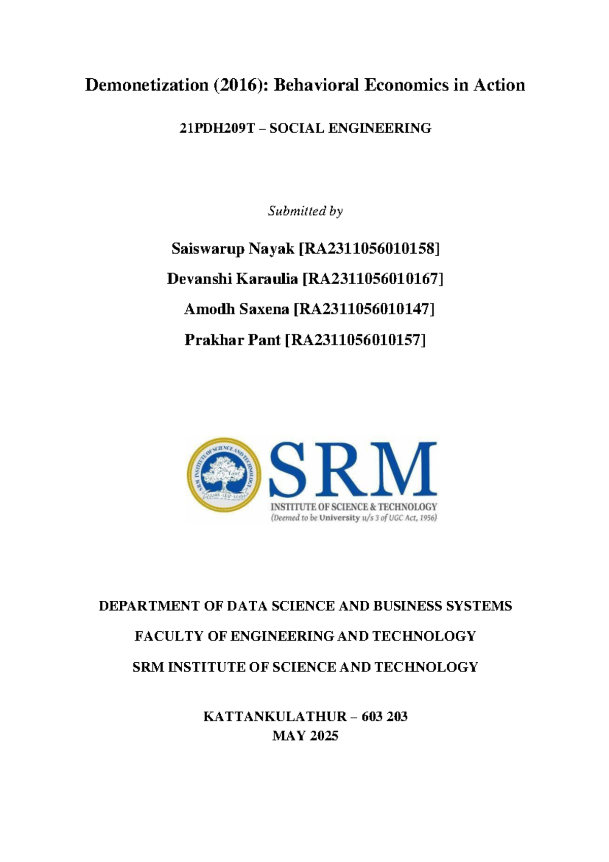Case Study on Demonetization (2016): Behavioral Economics & Social ...