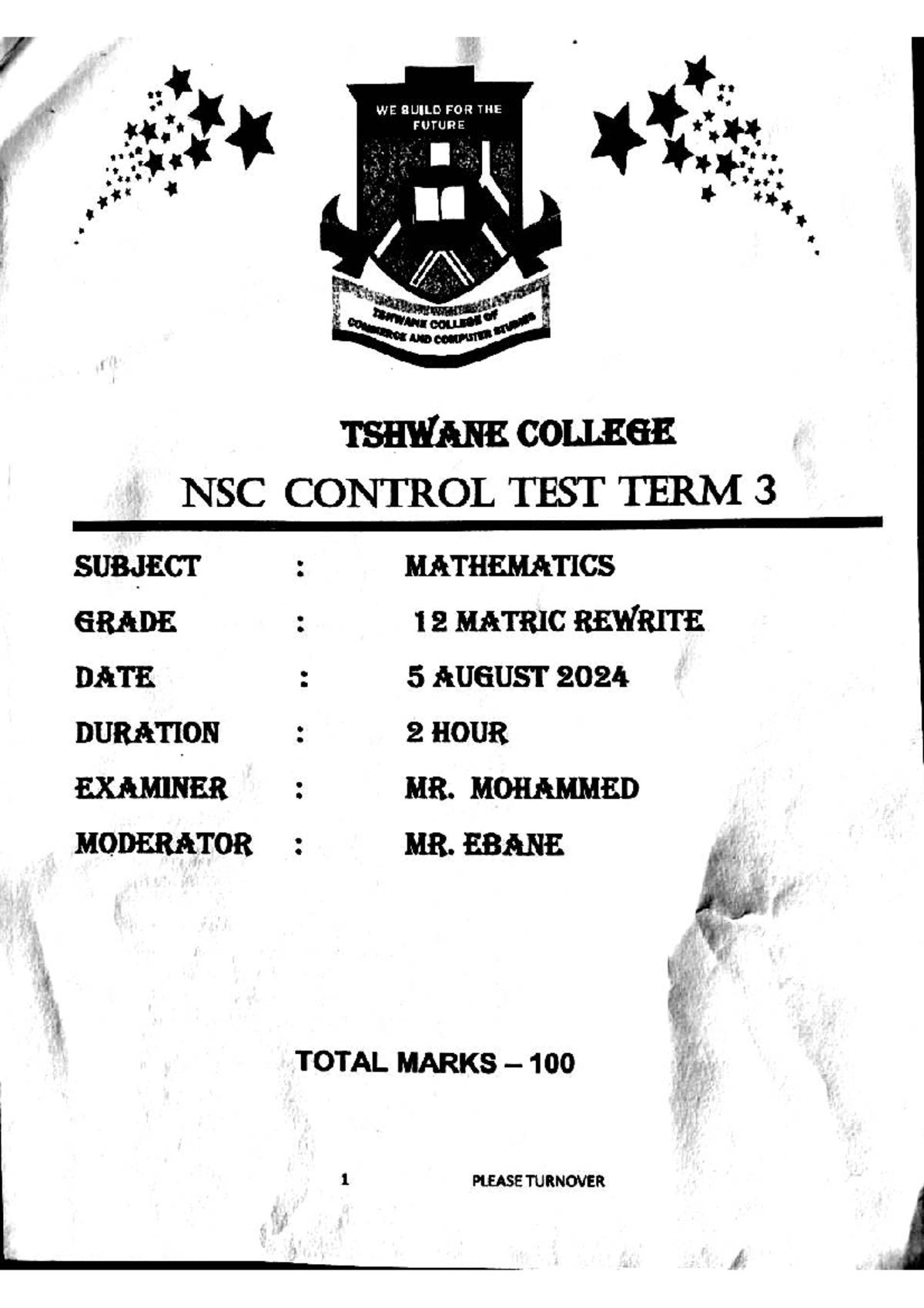 Mathematics Grade 12 NSC Control Test Term 3 - 5 Aug 2024 - Studocu