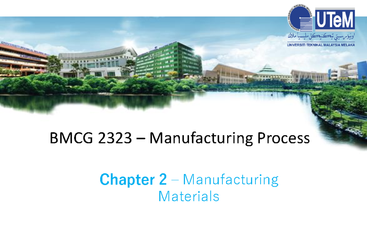 BMCG2323 Final Exam Study Notes: Manufacturing Materials Overview - Studocu