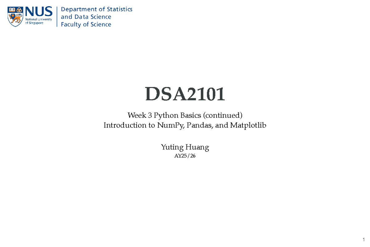 DSA2101 Week 3: Python Basics with NumPy, Pandas & Matplotlib - Studocu