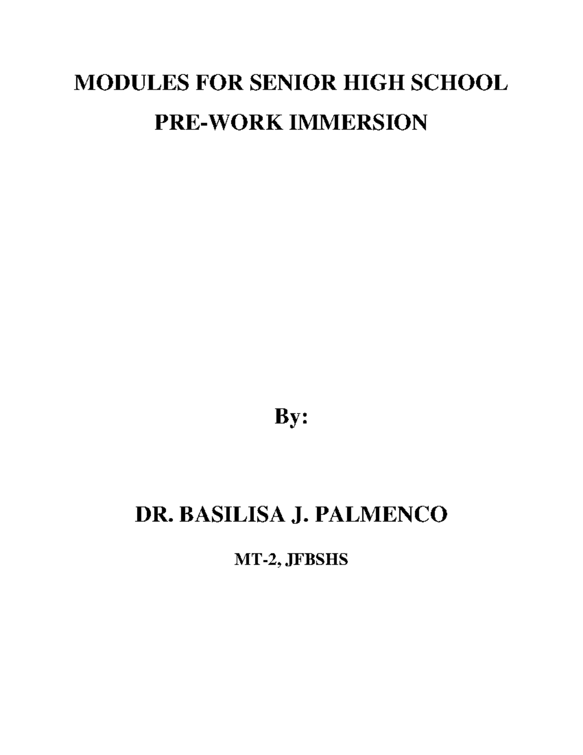 Modules-FOR- Senior-HIGH- School-PRE-WORK- Immersion-3 - MODULES FOR ...