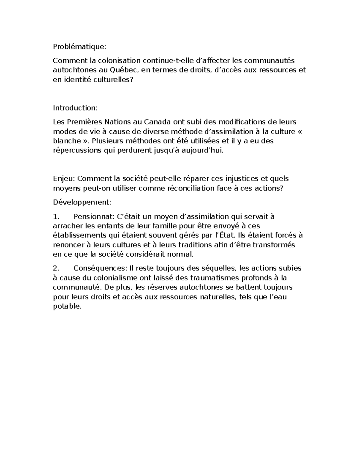 Problématique: Impact de la colonisation sur les communautés ...