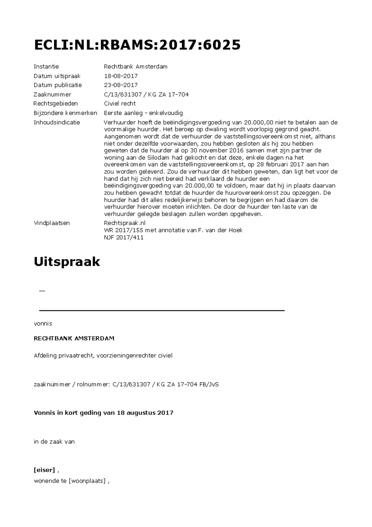ECLI NL Rbams 2017 6025 Huurrecht v. Vaststellingsovereenkomst - Vonnis ...