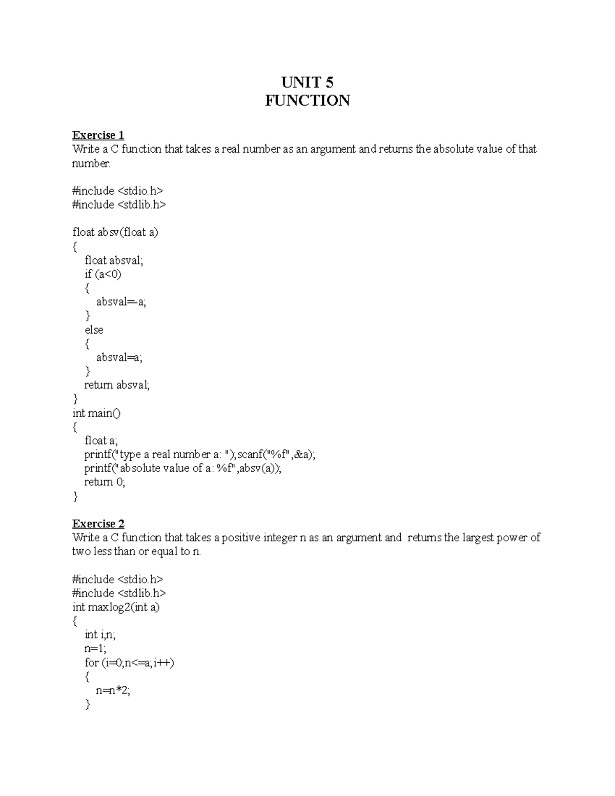 UNIT5 - FUNCTIONS - UNIT 5 FUNCTION Exercise 1 Write a C function that ...