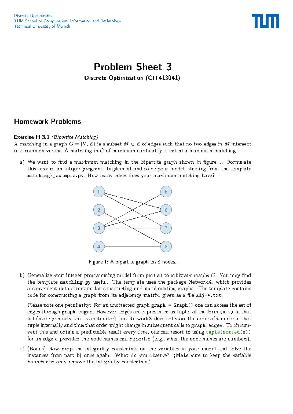 Discrete Optimization Problem Sheet 3 Solutions (CIT413041) - Studocu