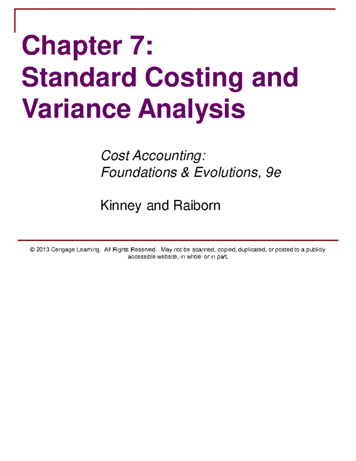 Chapter 7: Standard Costing & Variance Analysis - Cost Accounting 9e ...