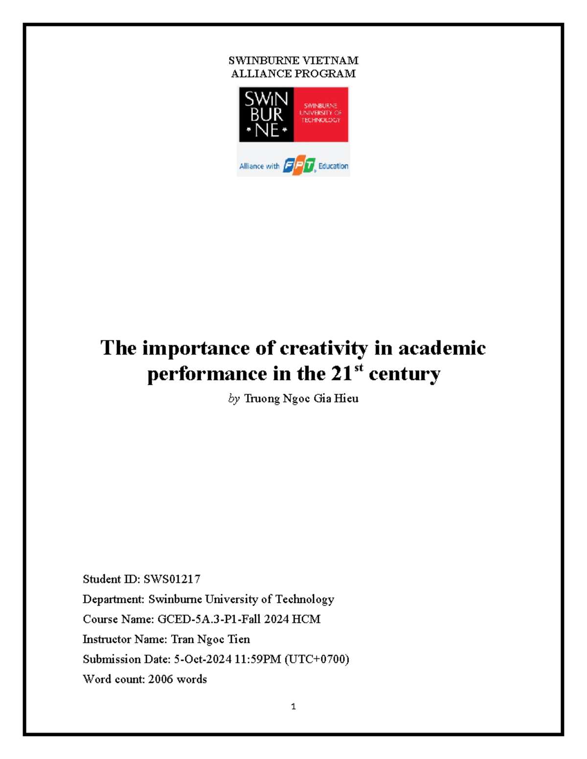 Academic Writing - SWINBURNE VIETNAM ALLIANCE PROGRAM The importance of ...