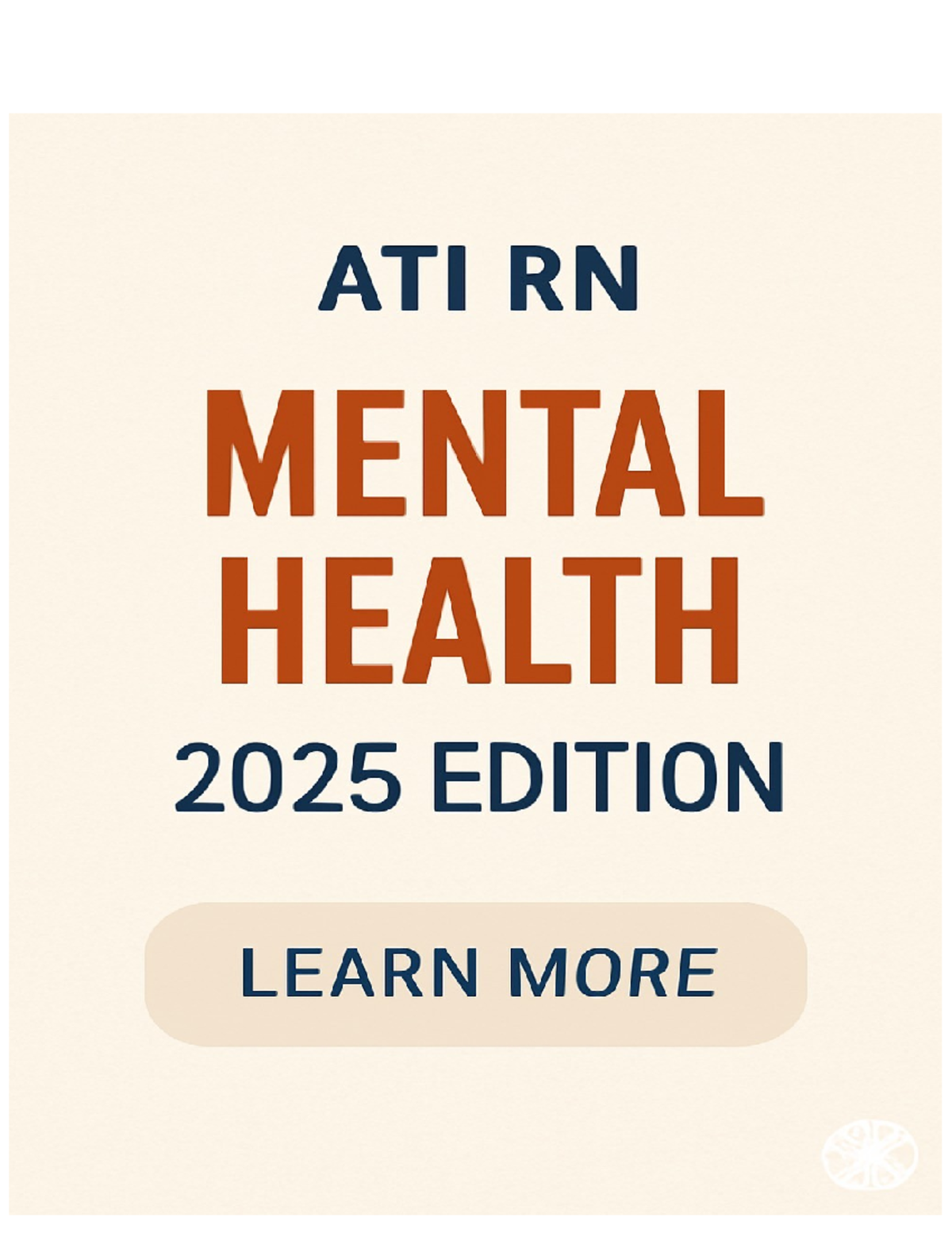 RN Mental Health 2025 Edition - Nur 253 - ATI RN MENTAL HEALTH 2025 ...