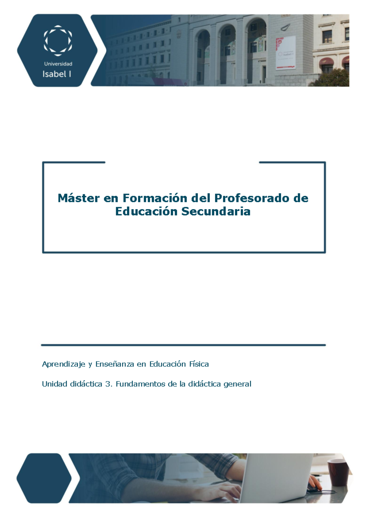 UD 3: Fundamentos de la Didáctica General en Educación Física - Studocu