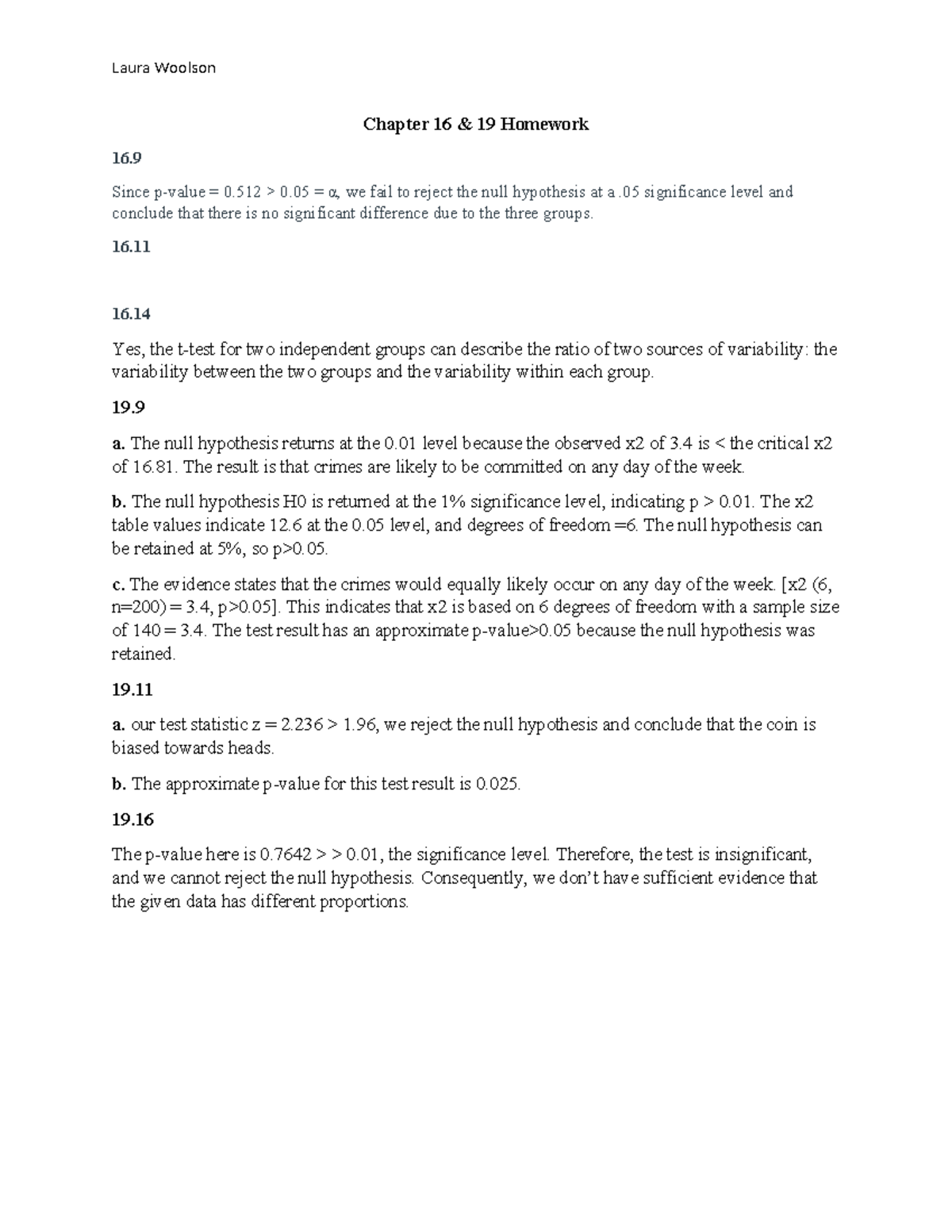 Chapter 16 & 19 homework - Laura Woolson Chapter 16 & 19 Homework 16 ...