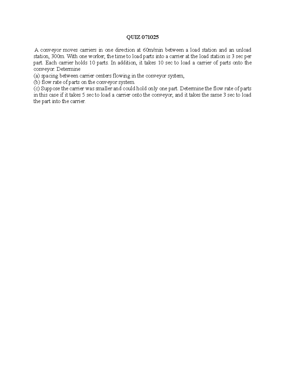 QUIZ 071025 - Conveyor System Flow Rate Analysis - Studocu