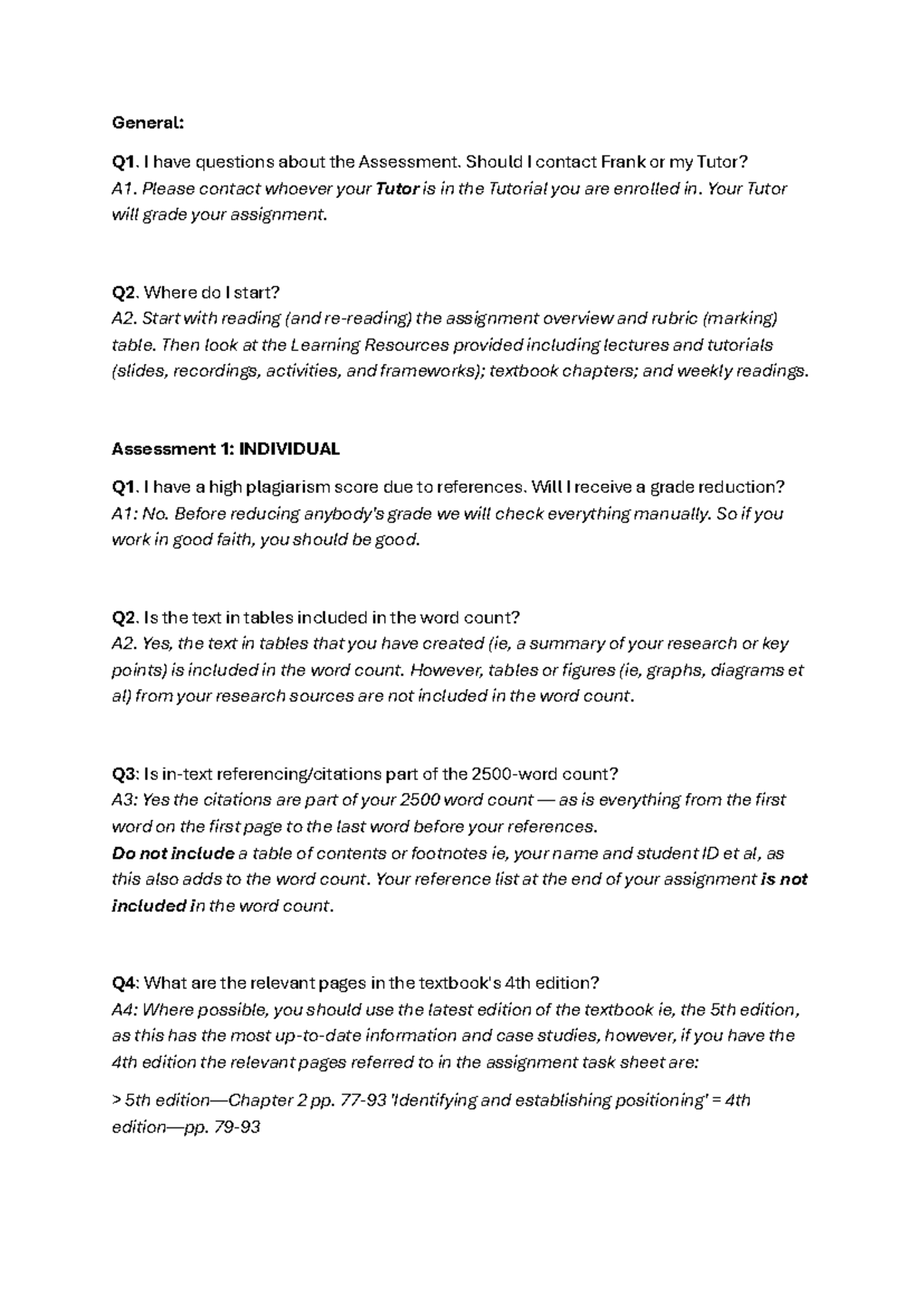 Q&A A1 - questions and answers regarding A1 - General: Q1. I have ...