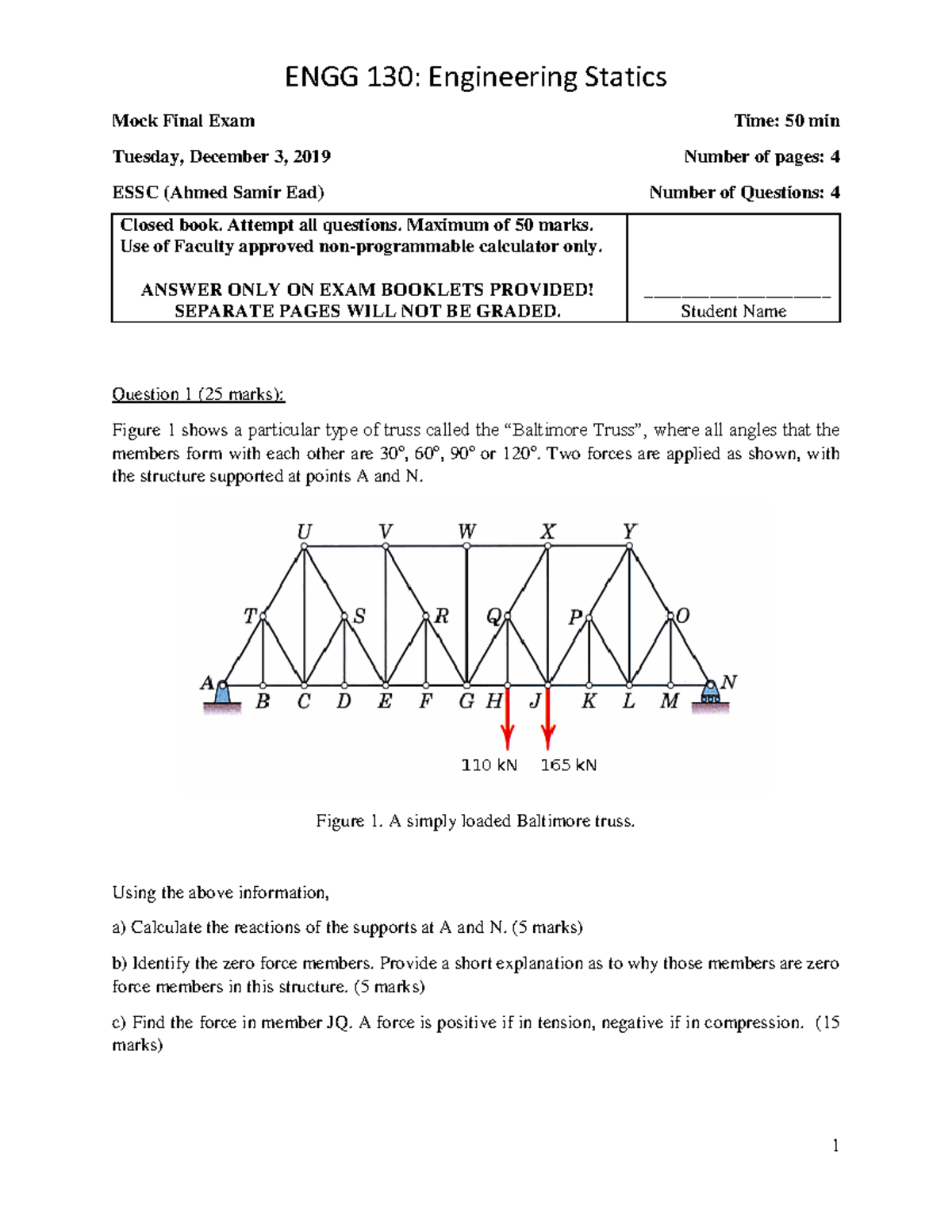 ENGG 130: Engineering Statics Mock Final Exam - Fall 2019 - Studocu