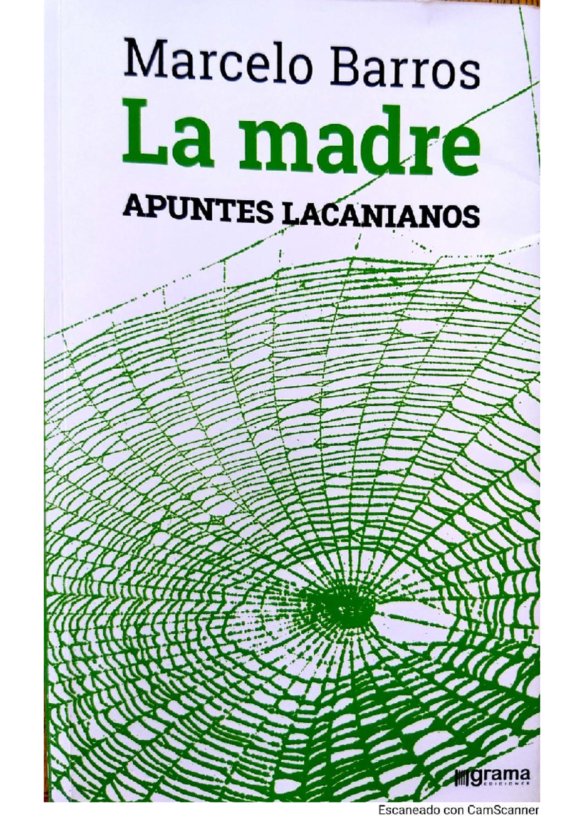 La madre: Apuntes Lacanianos de Marcelo Barros - Análisis y Reflexiones - Document Preview