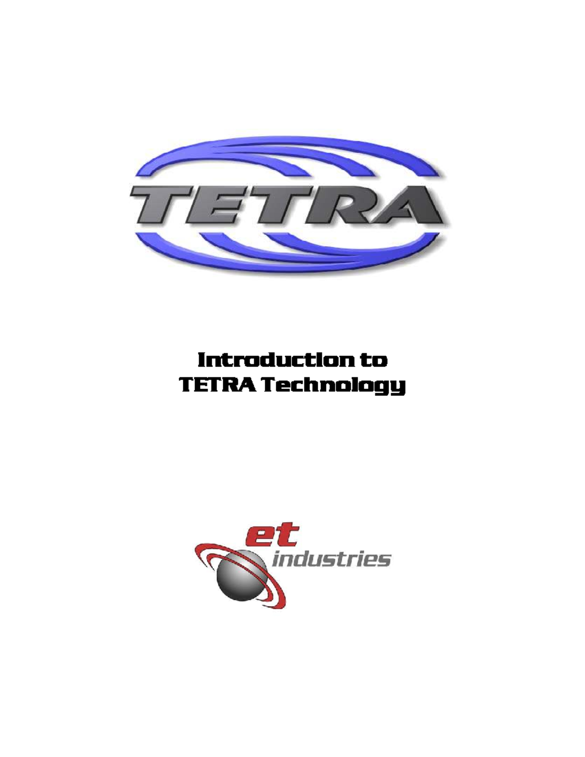 TETRA Technology Overview: Standards, Services, and Applications - Studocu