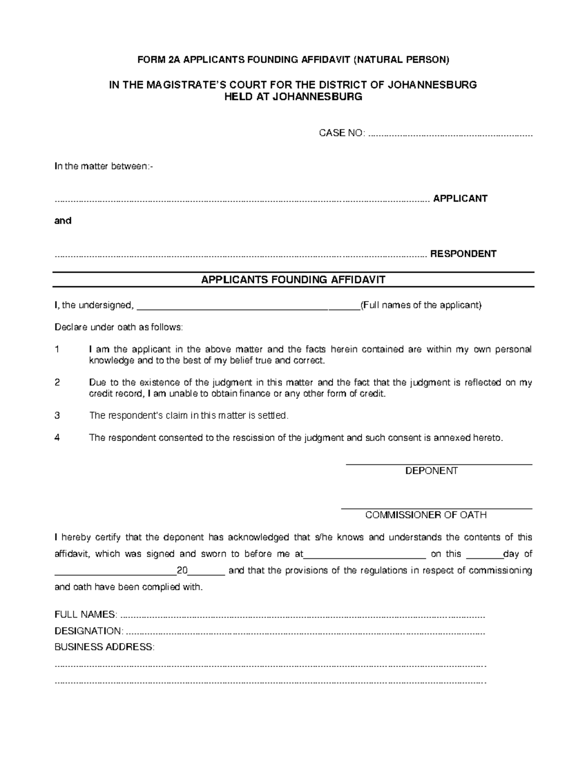 Form2A applicants founding affidavit - FORM 2A APPLICANTS FOUNDING ...