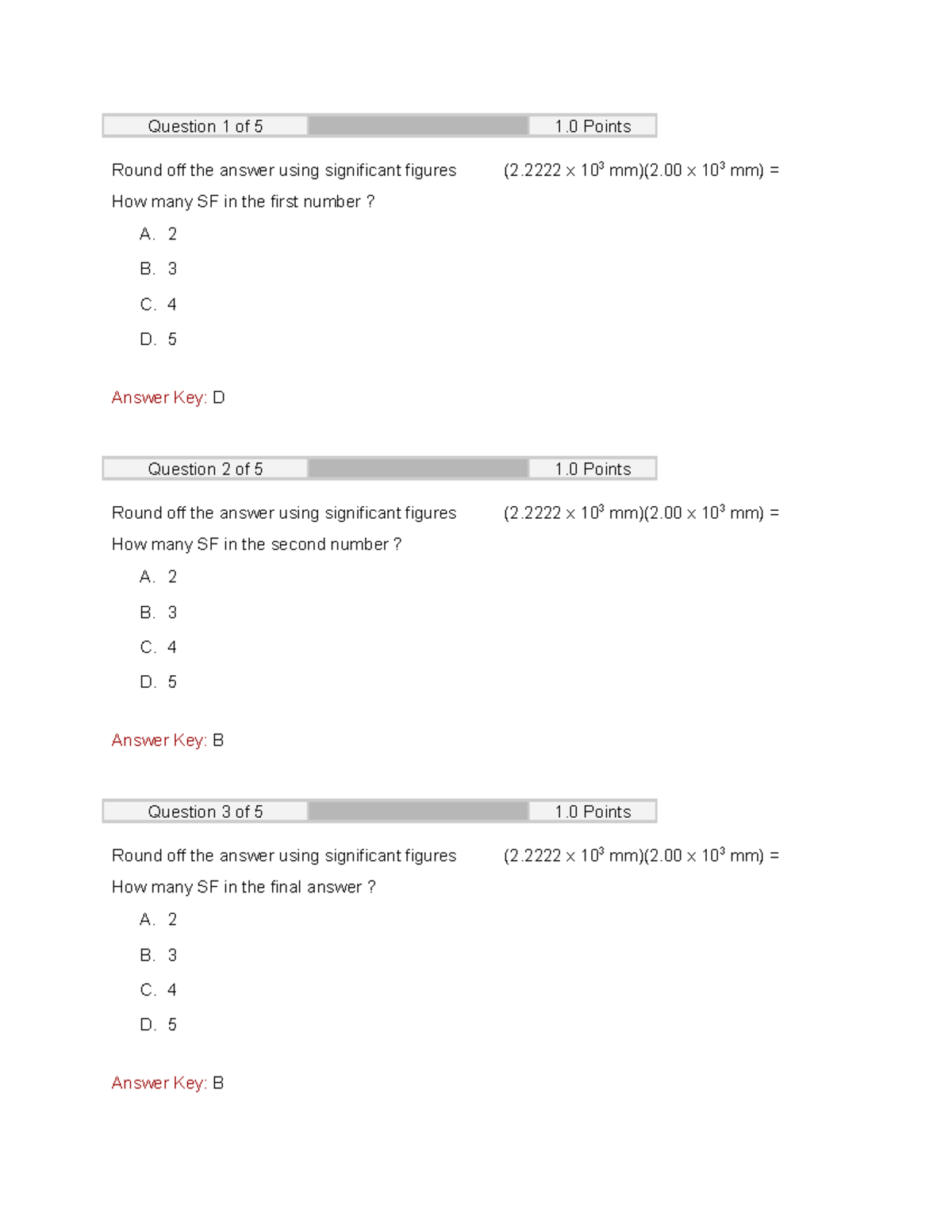 Unit 1 Qz 4 (Chapter 2, Sig Figs multiplication) - Question 1 of 5 1 ...