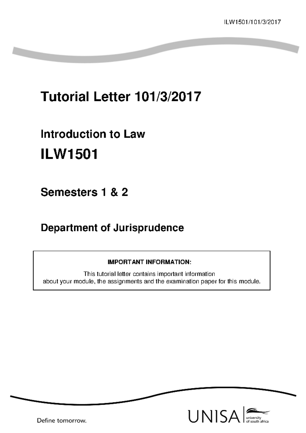 Tutorial Letter ILW1501: Important Info for Law Module (Sem 1 & 2 ...