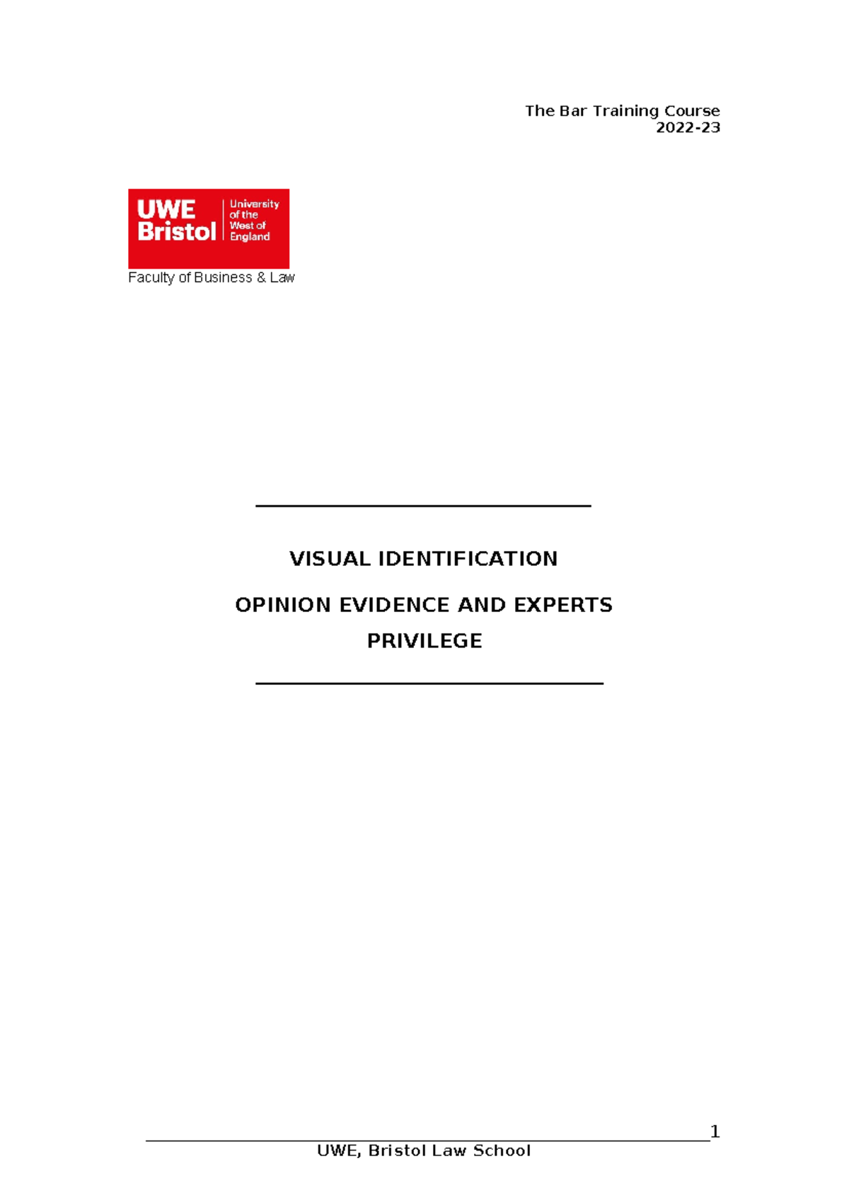 Ev SGS2 Handout 2022-23: Visual ID Evidence & Expert Privilege - Studocu