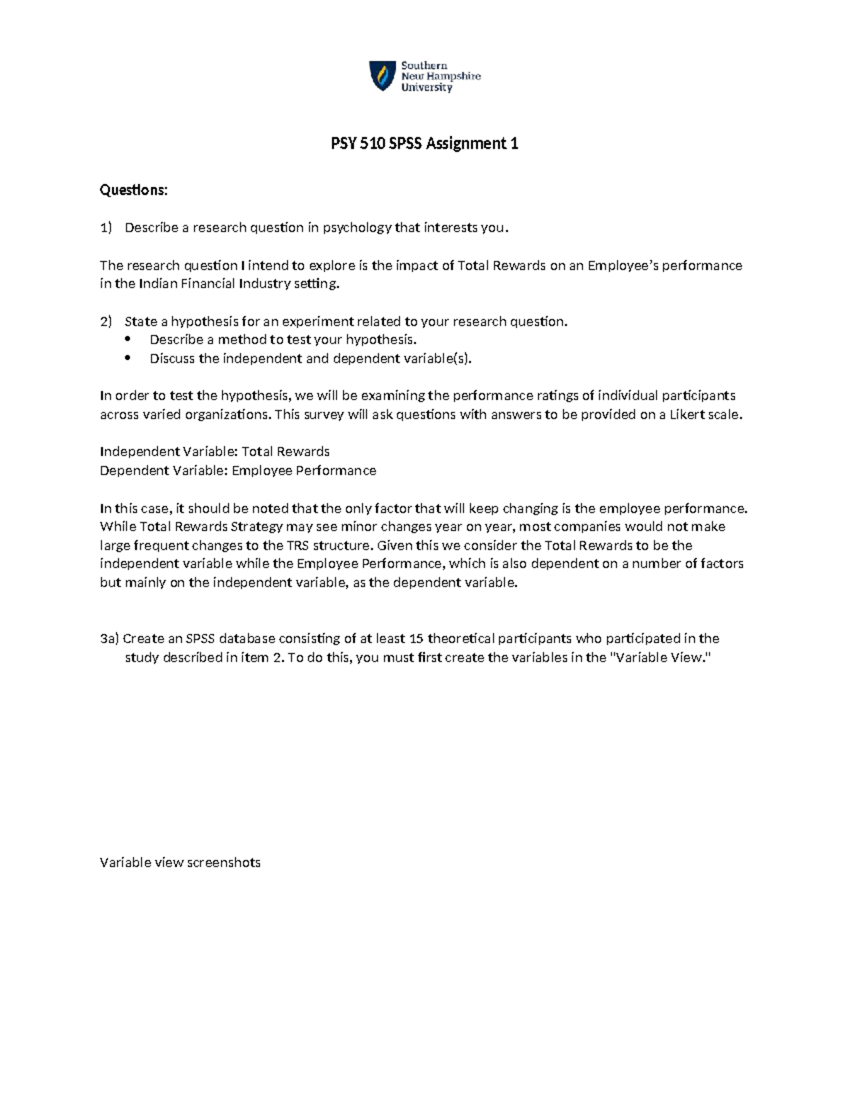 PSY 510 SPSS Assignment 1: Exploring Total Rewards Impact on ...