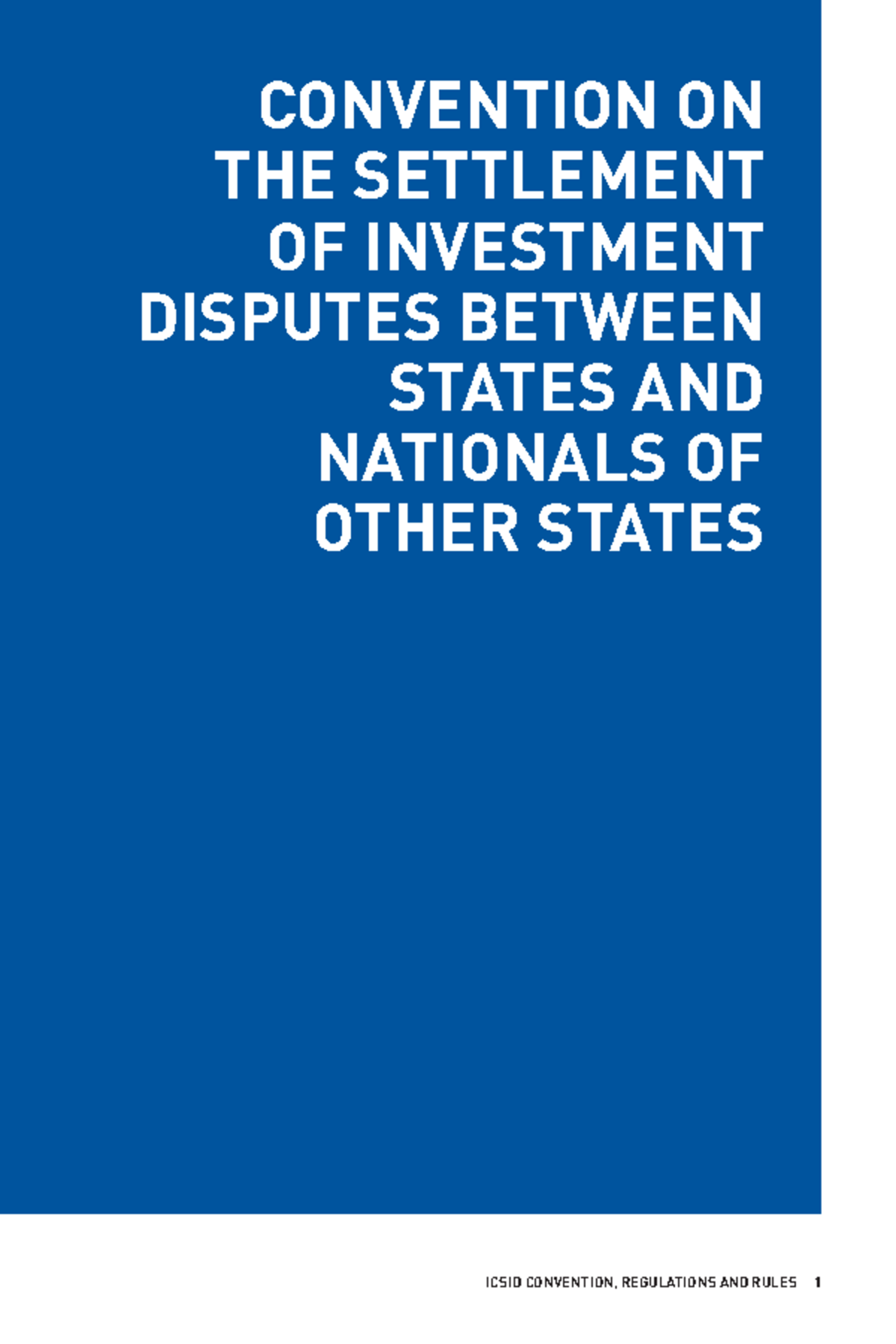 ICSID Convention: Overview of the Settlement of Investment Disputes ...