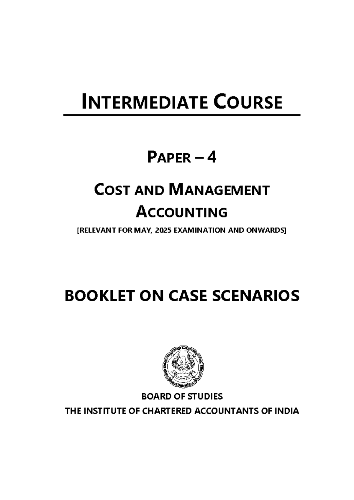 Intermediate course paper 4: Cost and management accounting case ...