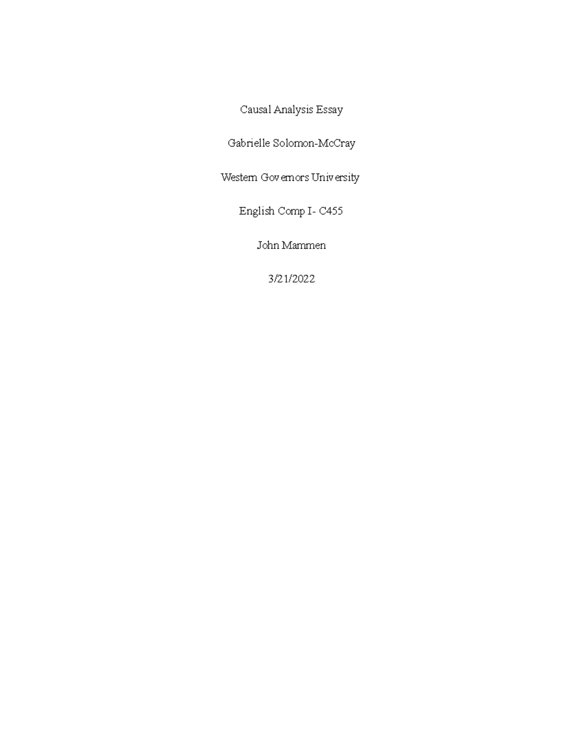 C455-Task 3 English Composition essay propsal - Causal Analysis Essay ...