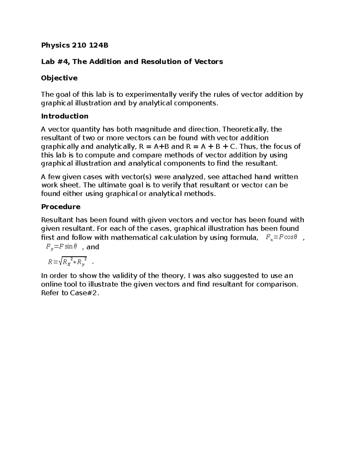 Physics 210 124B: Lab #4 Report on Vector Addition & Resolution - Studocu