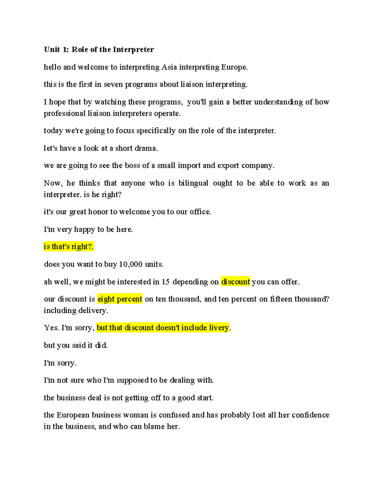 Unit 1: Understanding the Role of the Interpreter in Liaison Contexts ...