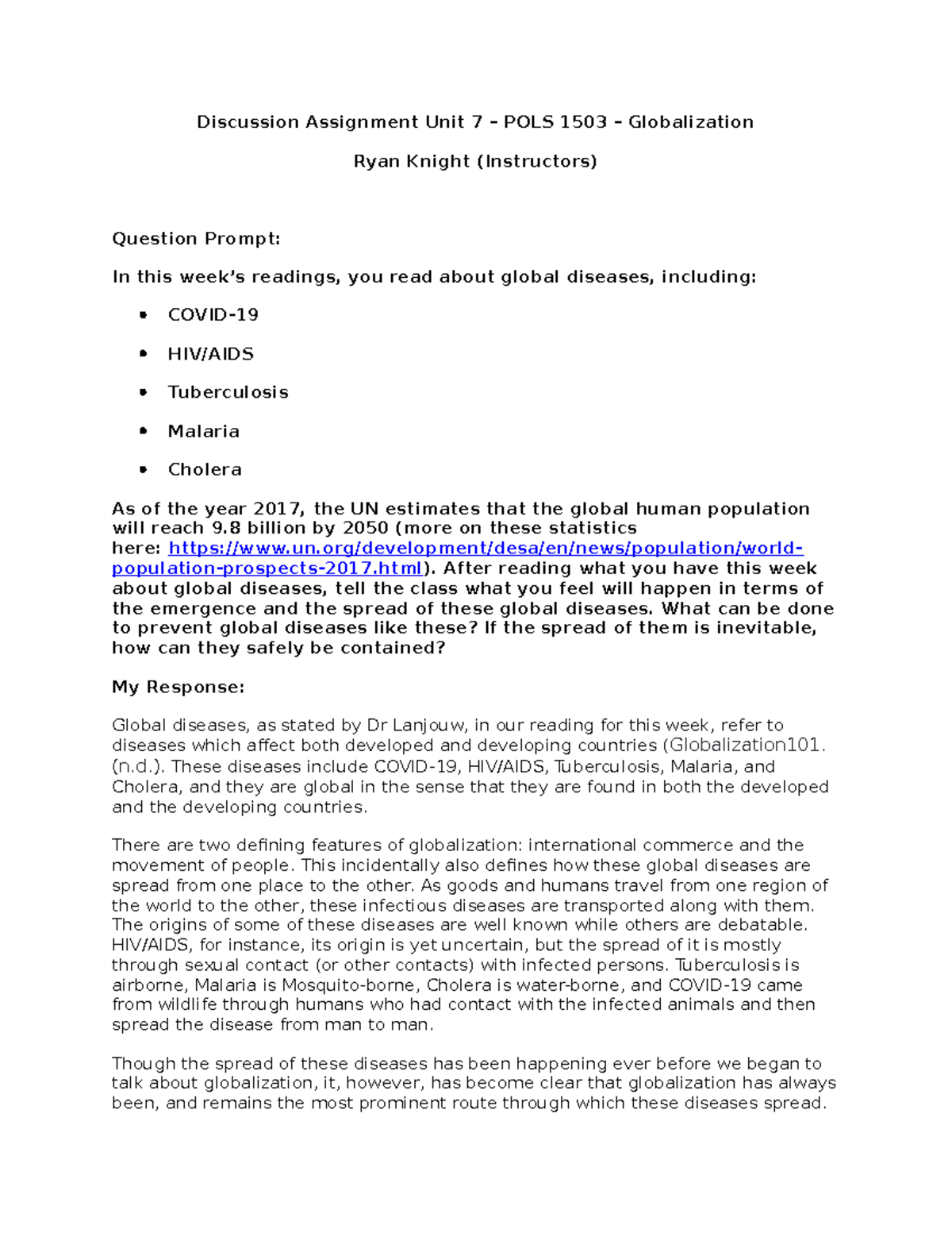 Discussion Assignment Unit 7: Global Diseases & Globalization - POLS ...