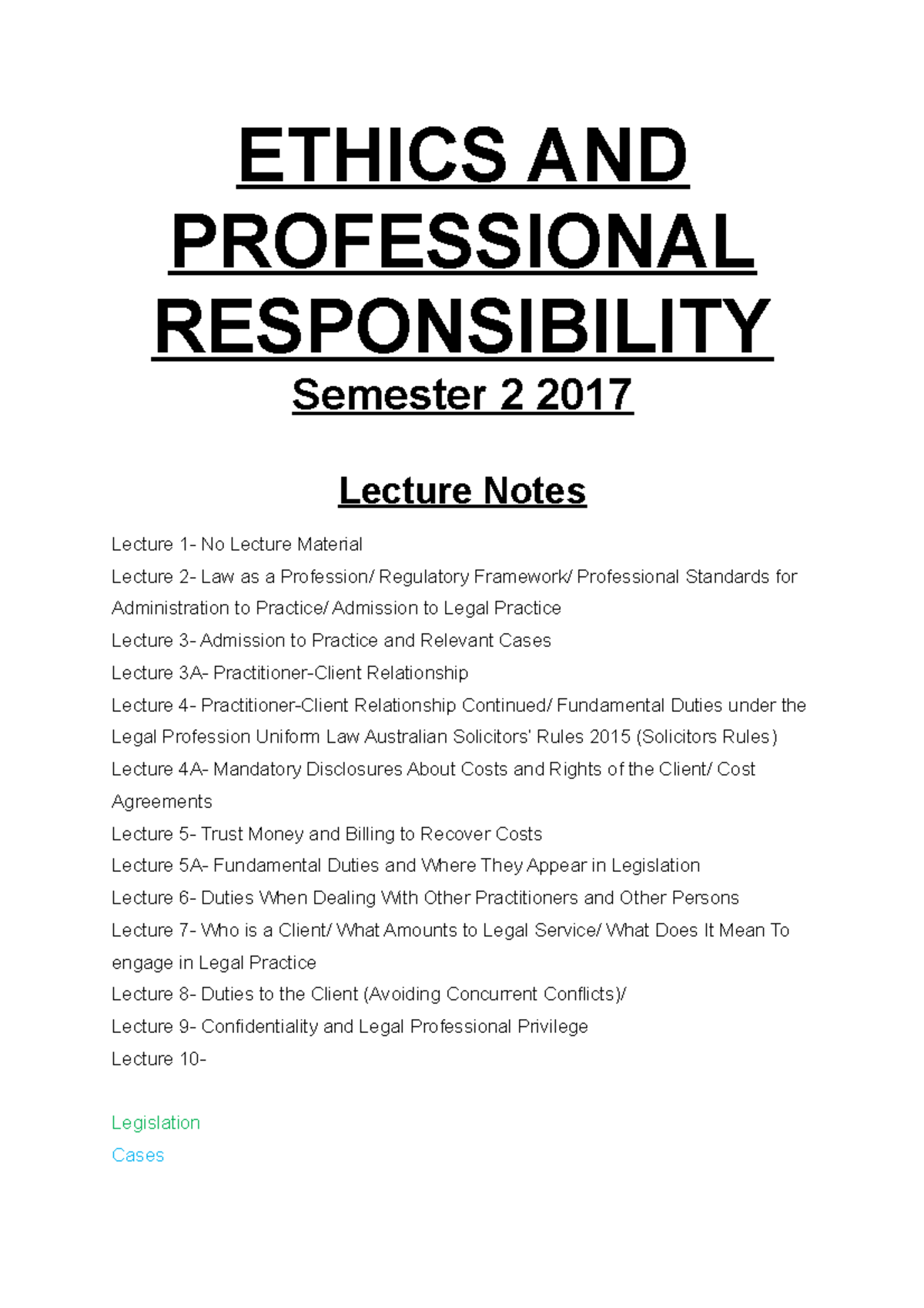 Ethics & Professional Responsibility Lecture Notes - ETHICS AND ...