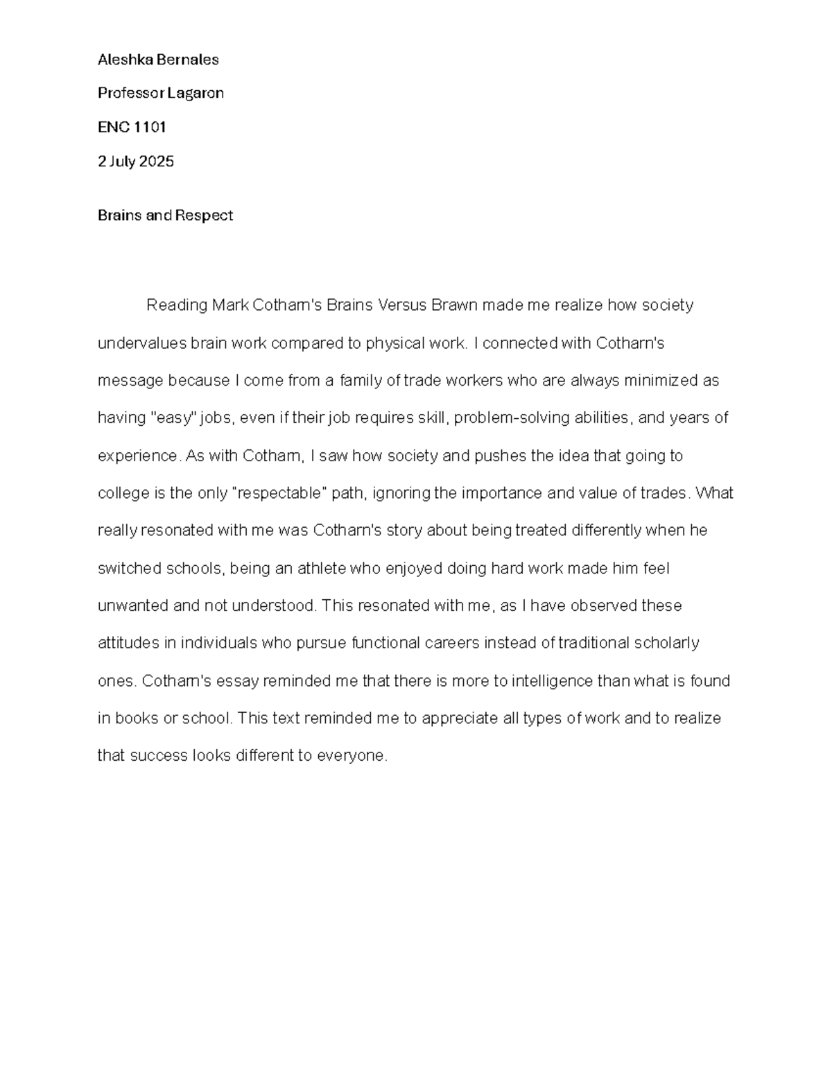 ENC 1101 Essay Notes: Brains vs. Brawn and the Value of Trades - Studocu
