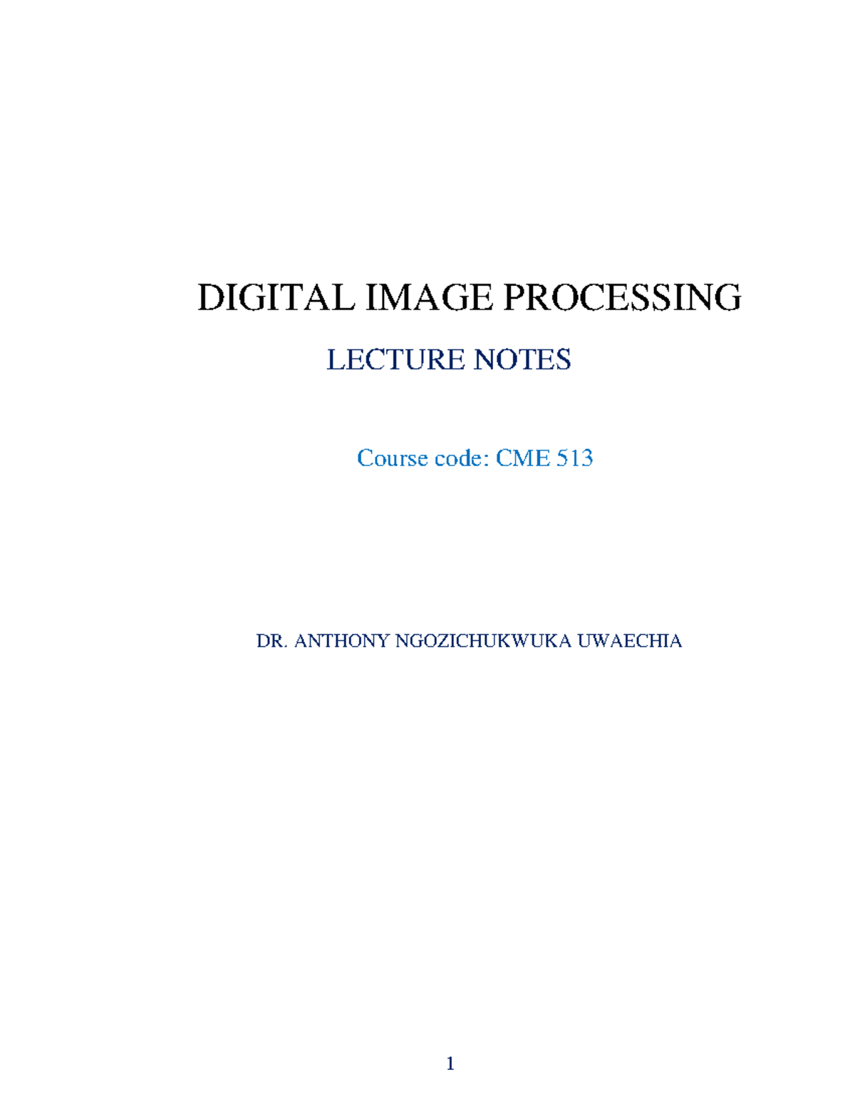 Vol 1 - Digital signal processing - DIGITAL IMAGE PROCESSING LECTURE ...