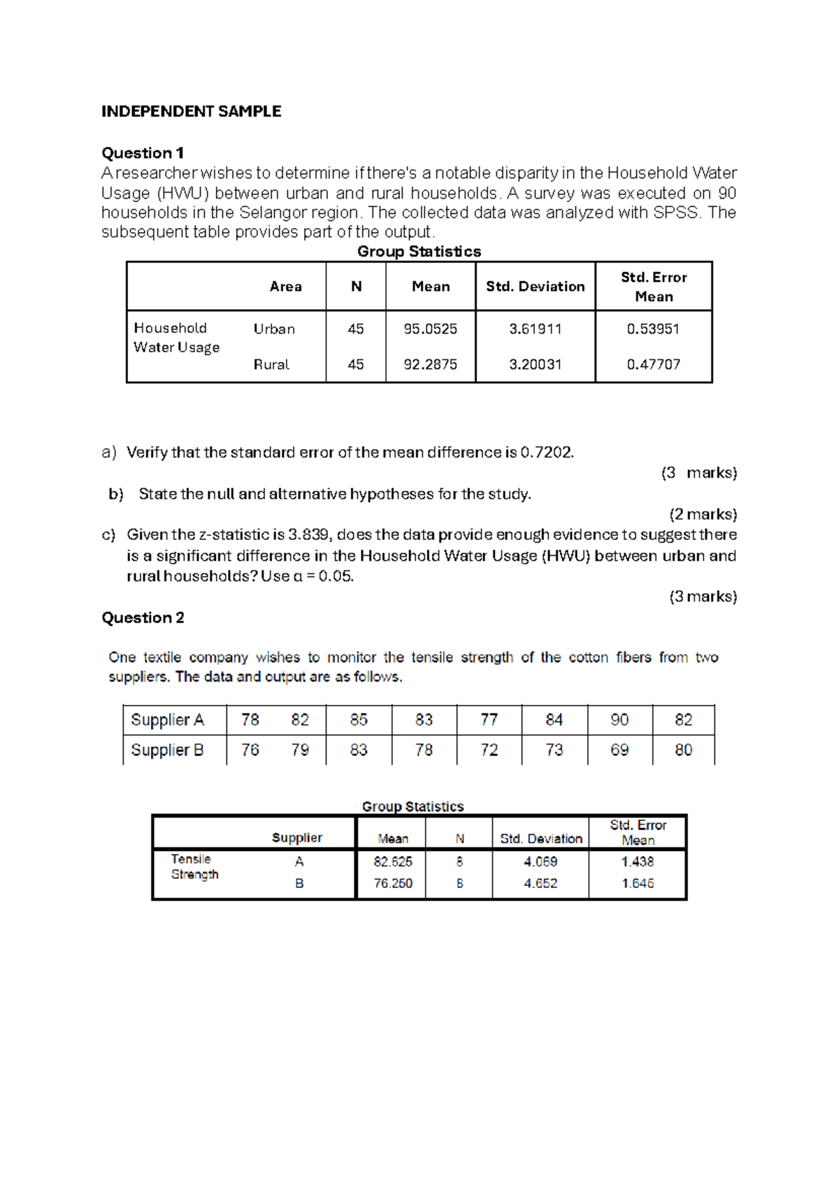 Independent Sample - MORE Exercises - INDEPENDENT SAMPLE Question 1 A ...