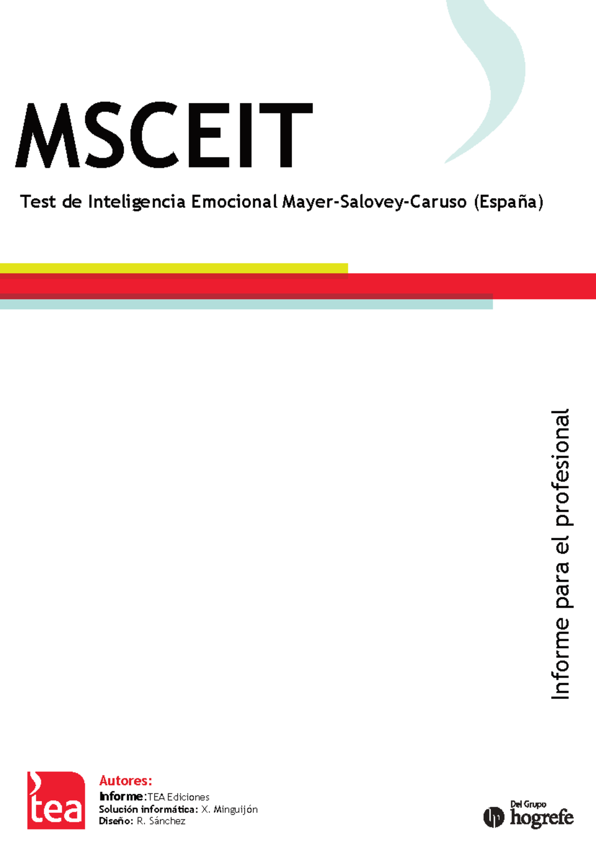 MSCEIT Informe de Resultados del Test de Inteligencia Emocional - Studocu