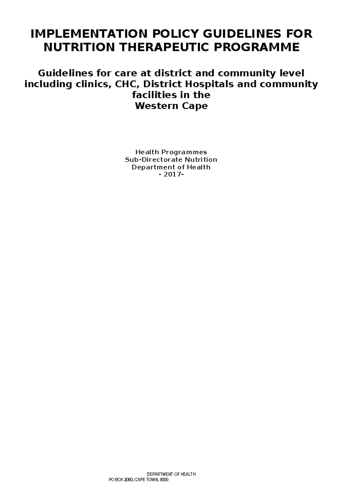 NTP Policy Draft: Implementation Guidelines for Nutrition Therapeutic ...