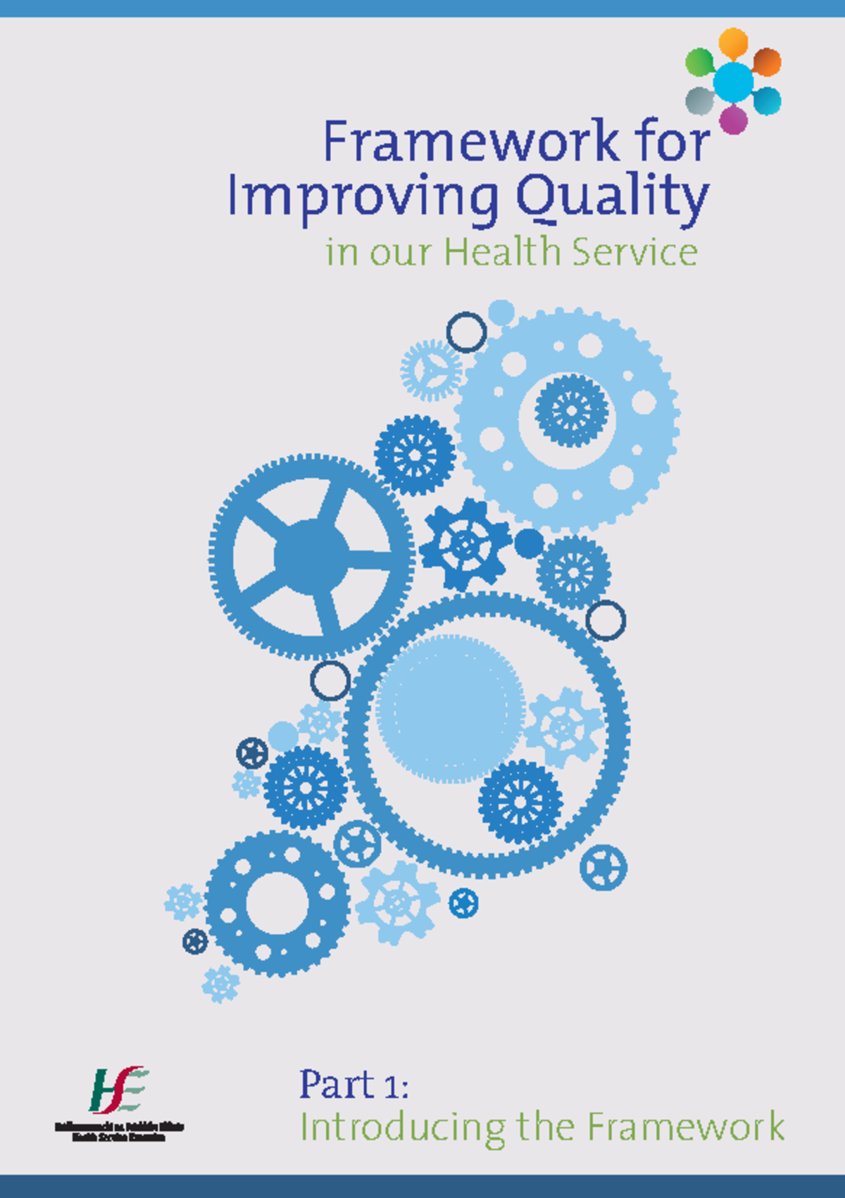 Framework for Improving Quality in Health Services 2016 - Studocu