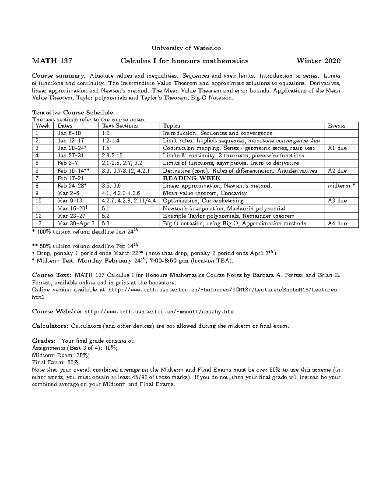 MATH 137 Course Outline: Calculus I for Honors Mathematics Winter 2020 ...