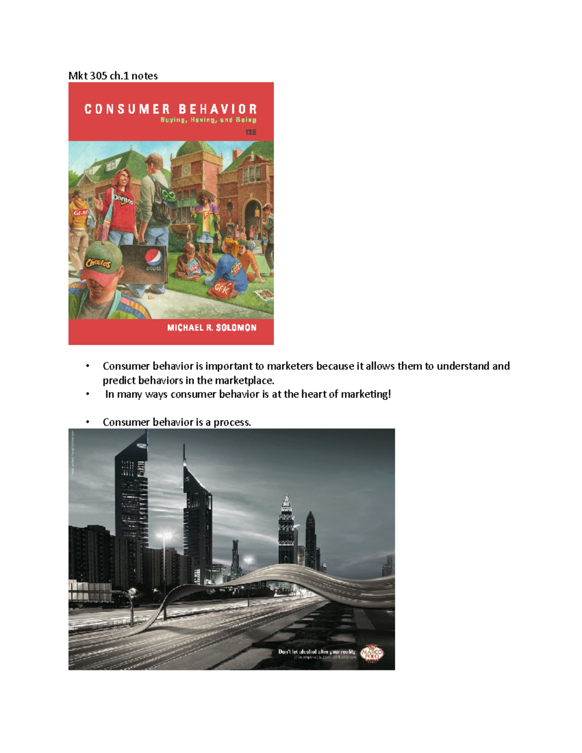 Mkt 305 ch 1 notes - Mkt 305 ch notes Consumer behavior is important to ...