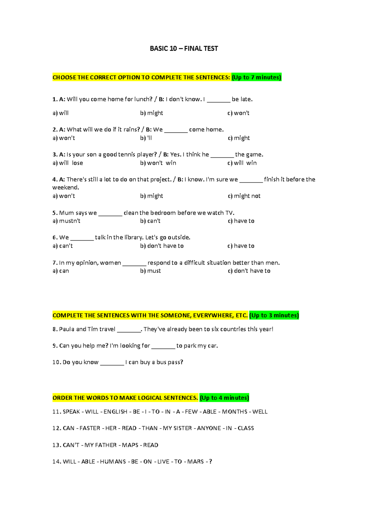 BASIC 10 FINAL TEST REVIEW: COMPLETE THE SENTENCES & OPTIONS - Studocu